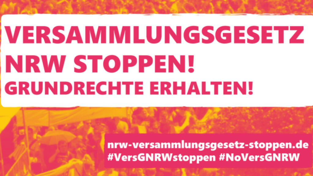 Versammlungsgesetz NRW stoppen!