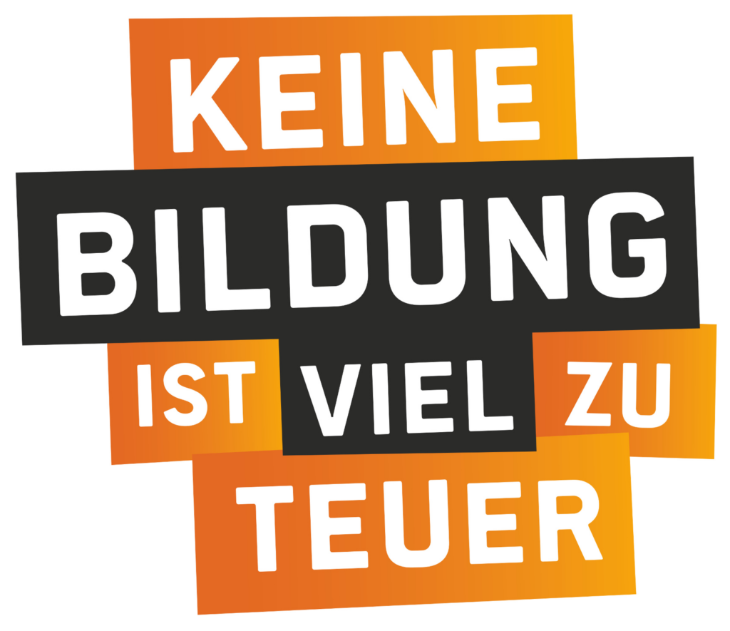 Keine Bildung ist viel zu teuer